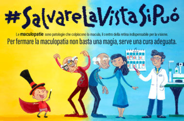 #salvarelavistasipuò, la maculopatia adesso fa meno paura