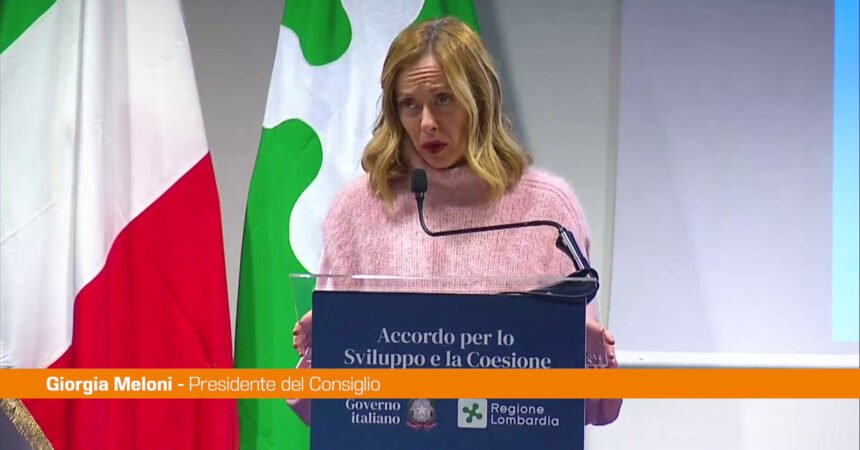 Meloni “Con l’Accordo di Coesione quasi 2 miliardi per la Lombardia”