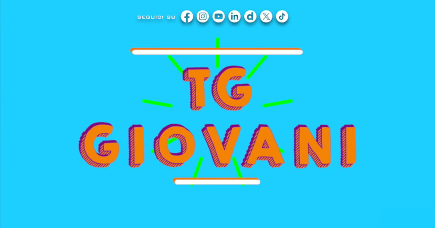 Tg Giovani -15/9/2024