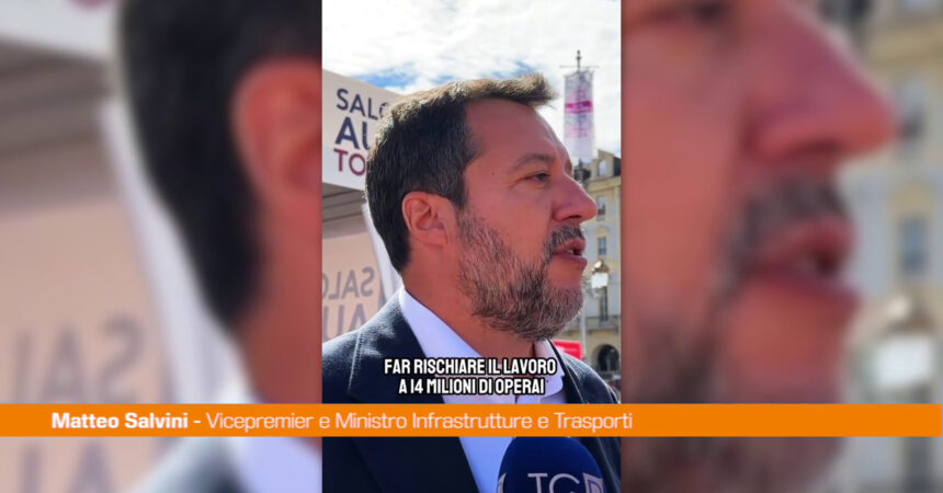 Salvini “Con fanatismo del solo elettrico a rischio posti di lavoro”