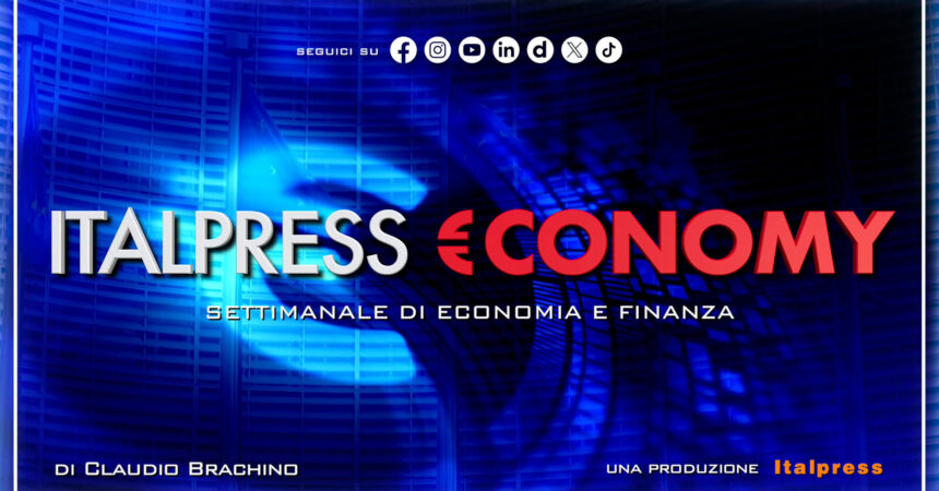 Italpress €conomy – Puntata dell’11 ottobre 2024