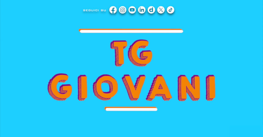 Tg Giovani – 29/12/2024