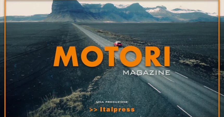 Motori Magazine – 11/7/2021