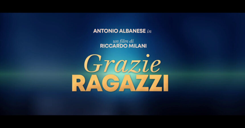 Grazie ragazzi, il trailer del nuovo film con Albanese