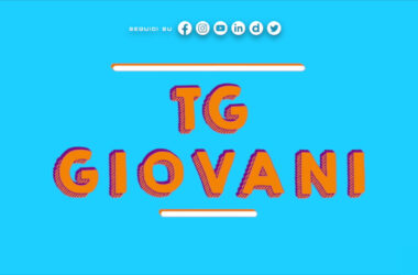 Tg Giovani – 16/4/2023