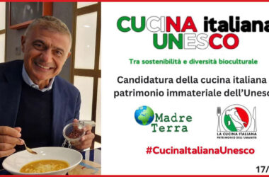 Madre Terra – Cucina italiana candidata a Patrimonio dell’Umanità