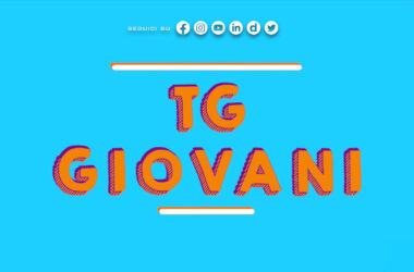 Tg Giovani – 21/5/2023