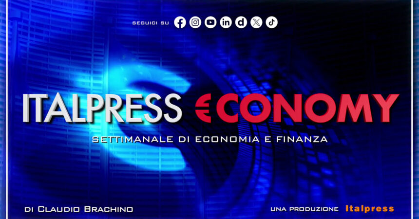 Italpress €conomy – Puntata del 21 giugno 2024