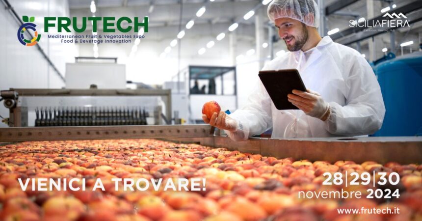 A SiciliaFiera Frutech, la fiera dedicata all’agroecologia e ortofrutta