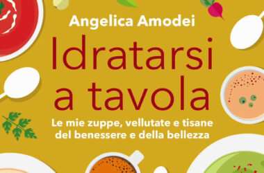 L’importanza di idratarsi nel nuovo libro di Angelica Amodei