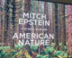 Intesa Sanpaolo, a Torino la mostra “Mitch Epstein. American Nature”