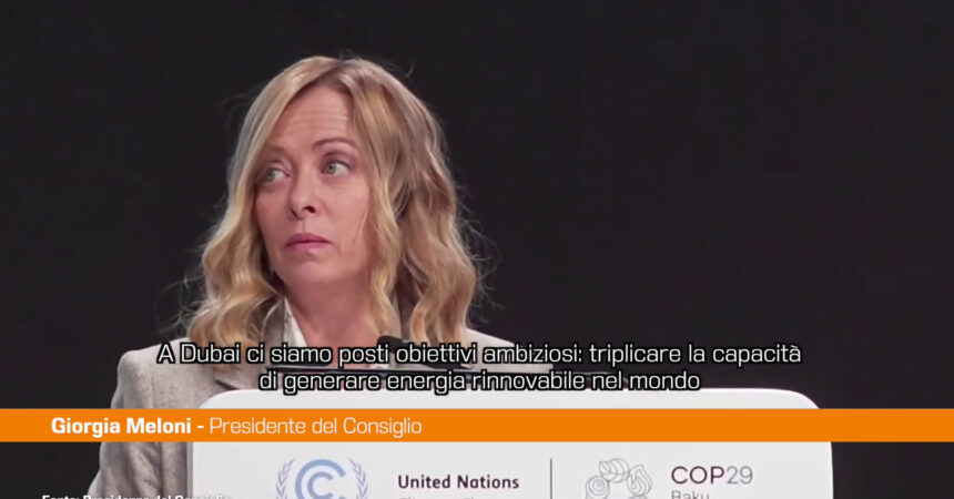 Meloni alla Cop29 “La natura va difesa con l’uomo al centro”